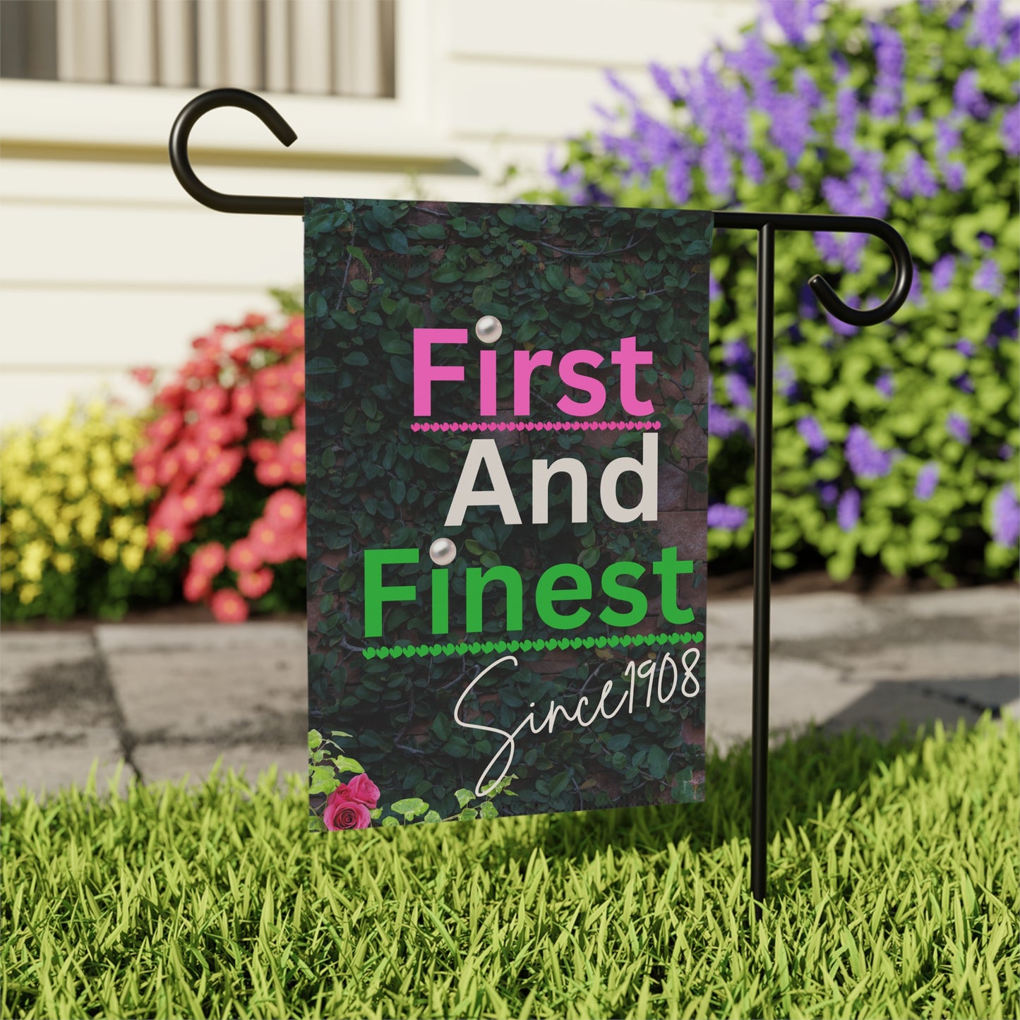 First And Finest Garden Flag