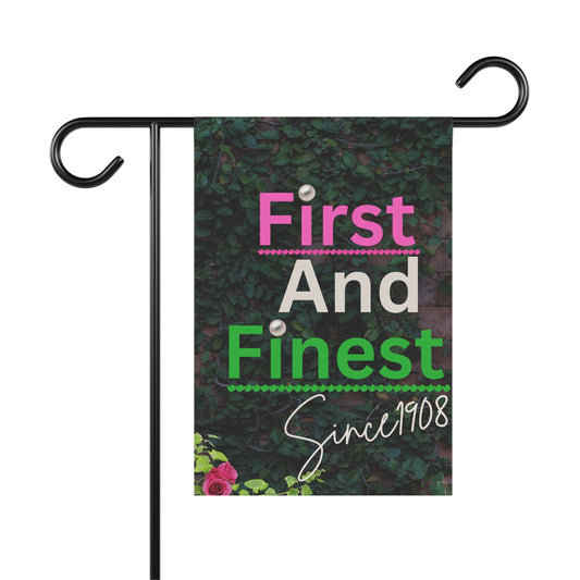 First And Finest Garden Flag