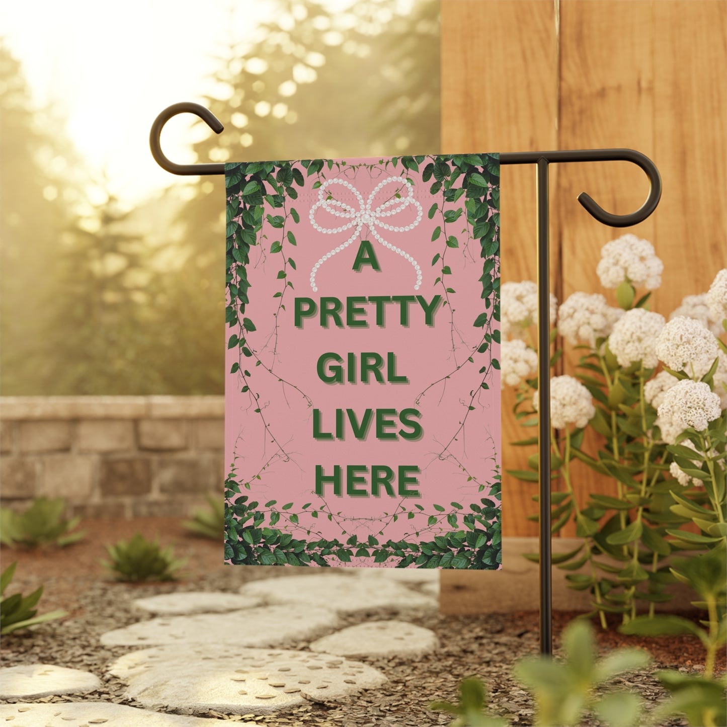 A Pretty Girl Lives Here Garden Flag