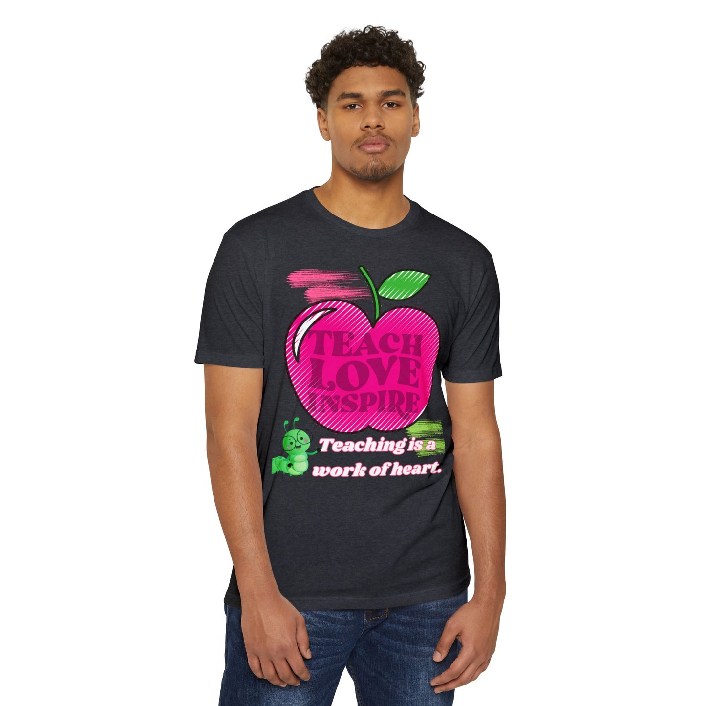 Teaching Is A Work of Heart T-Shirt